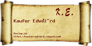 Kaufer Edvárd névjegykártya